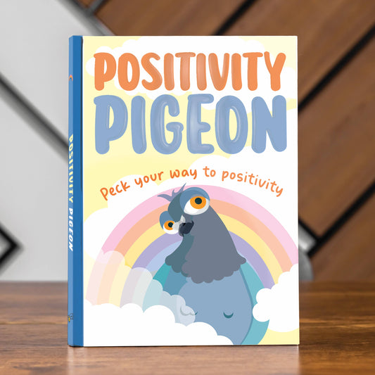 Positivity Pigeon - Peck your way to positivity!