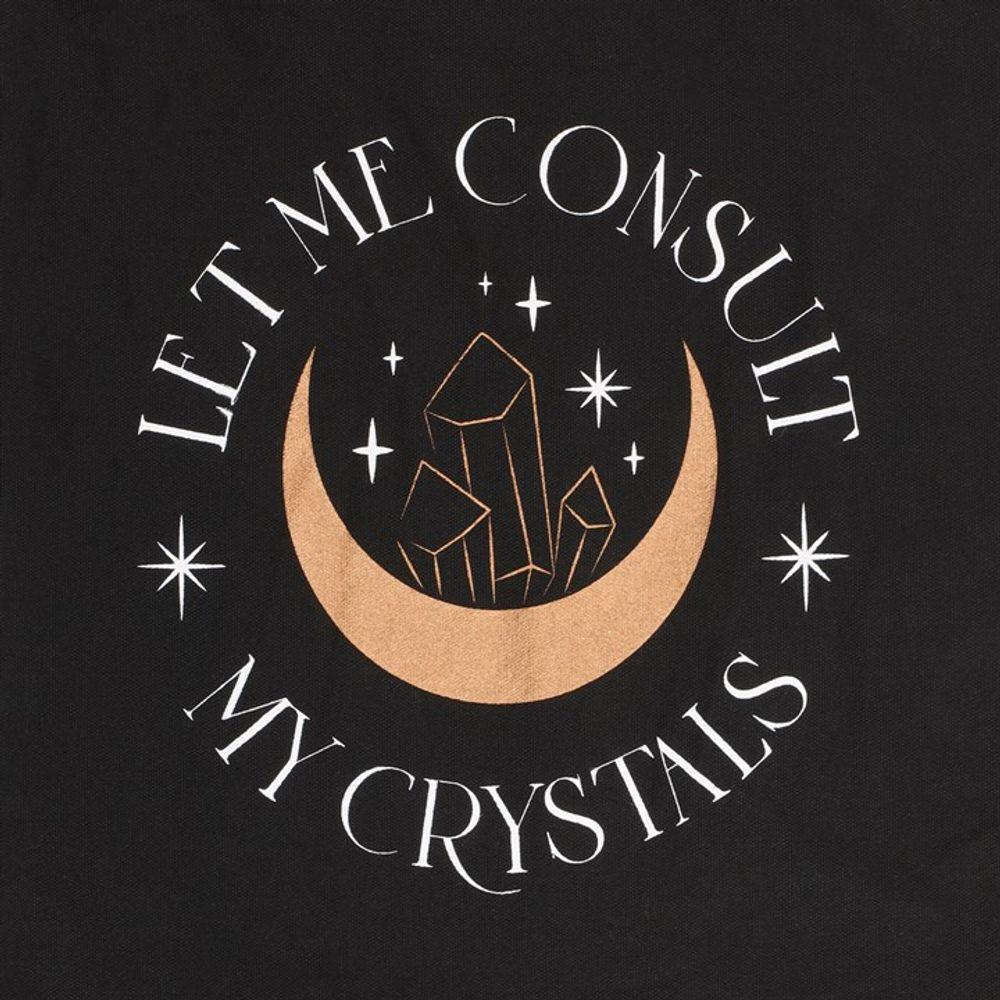 Let Me Consult My Crystals Polycotton Tote Bag - The Energy Emporium